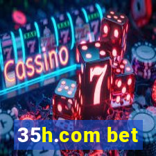 35h.com bet